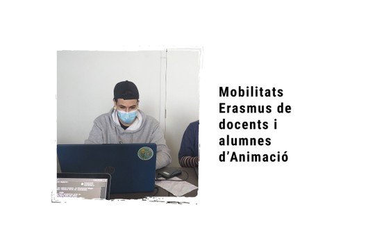 Mobilitats Erasmus de docents i alumnes d’Animació - MyAlbum