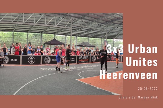 3x3 Urban Unites Heerenveen - MyAlbum