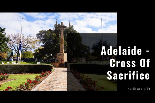Adelaide - Cross Of Sacrifice - MyAlbum